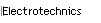 Electrotechnics